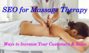 SEO for Massage Therapists